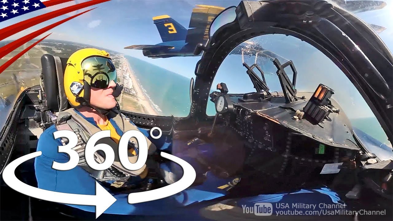 もの凄い360度VRコックピット映像 - アクロバット飛行チーム･ブルーエンジェルス