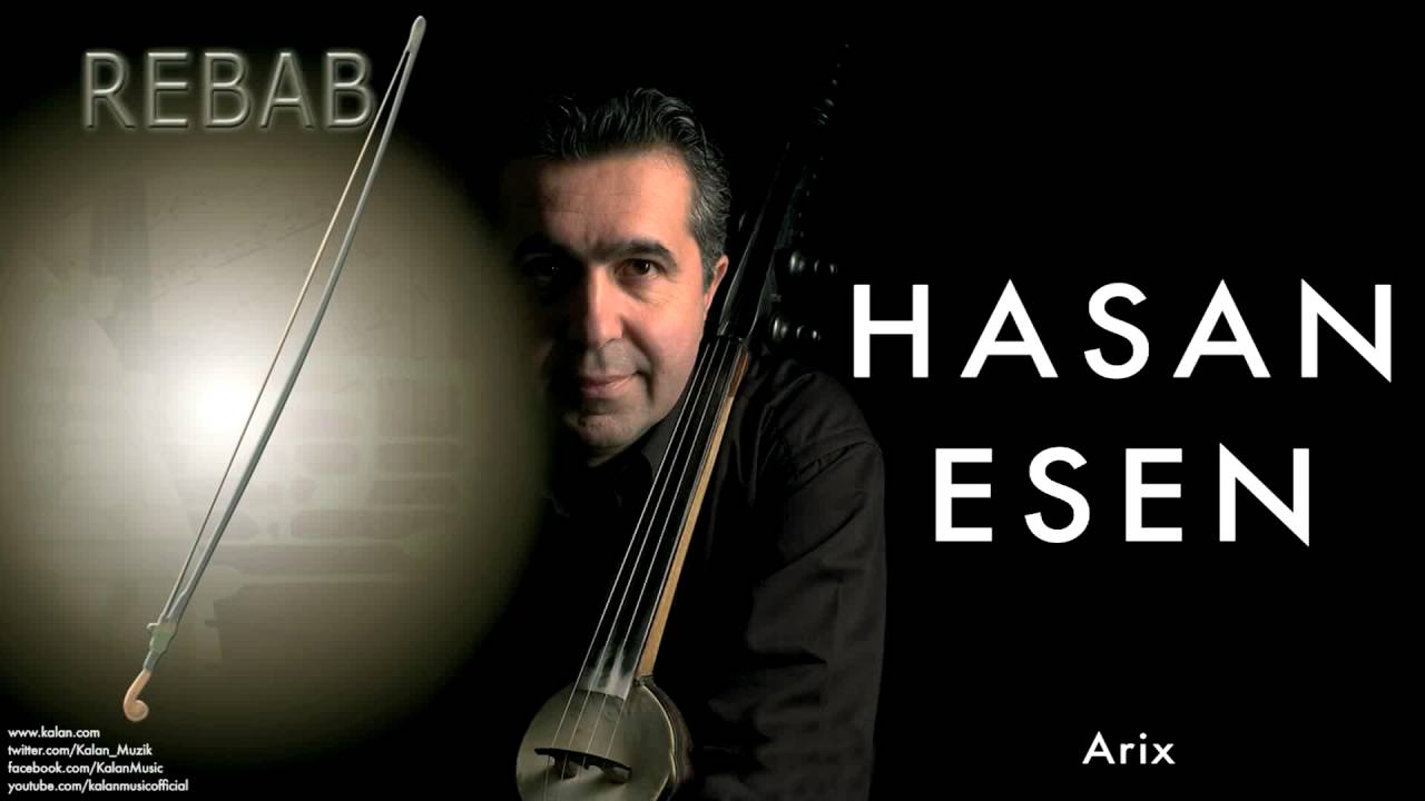 Hasan Esen - Arıx [ Rebab &copy; 2004 Kalan M&uuml;zik ]