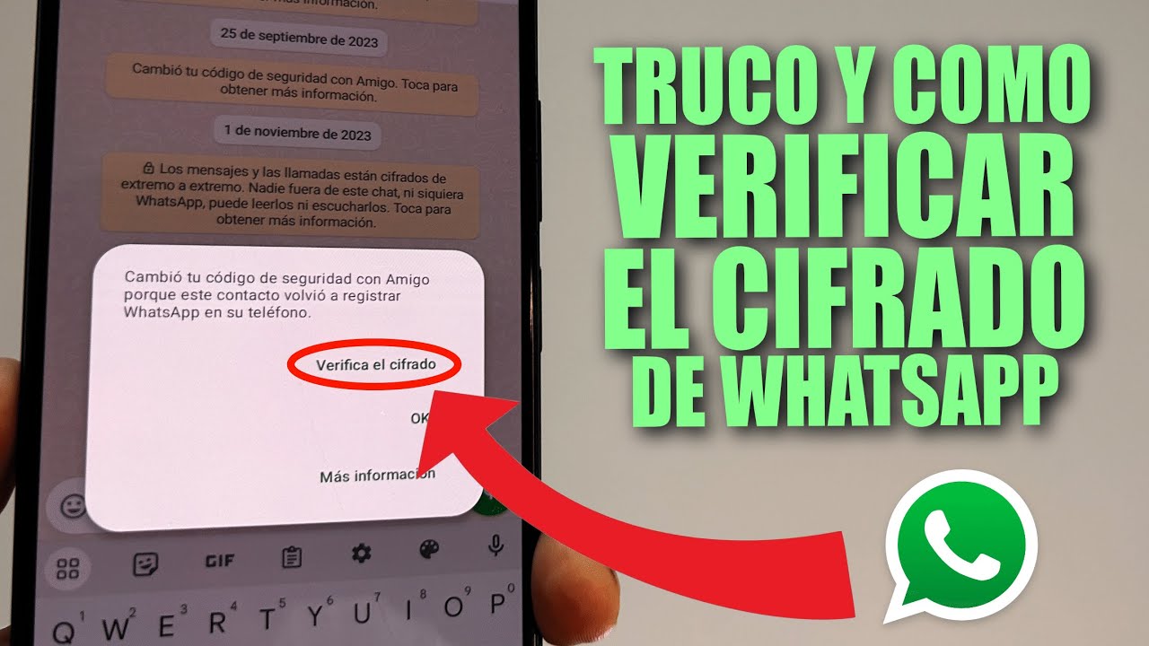 Truco y cómo verificar el cifrado de WhatsApp