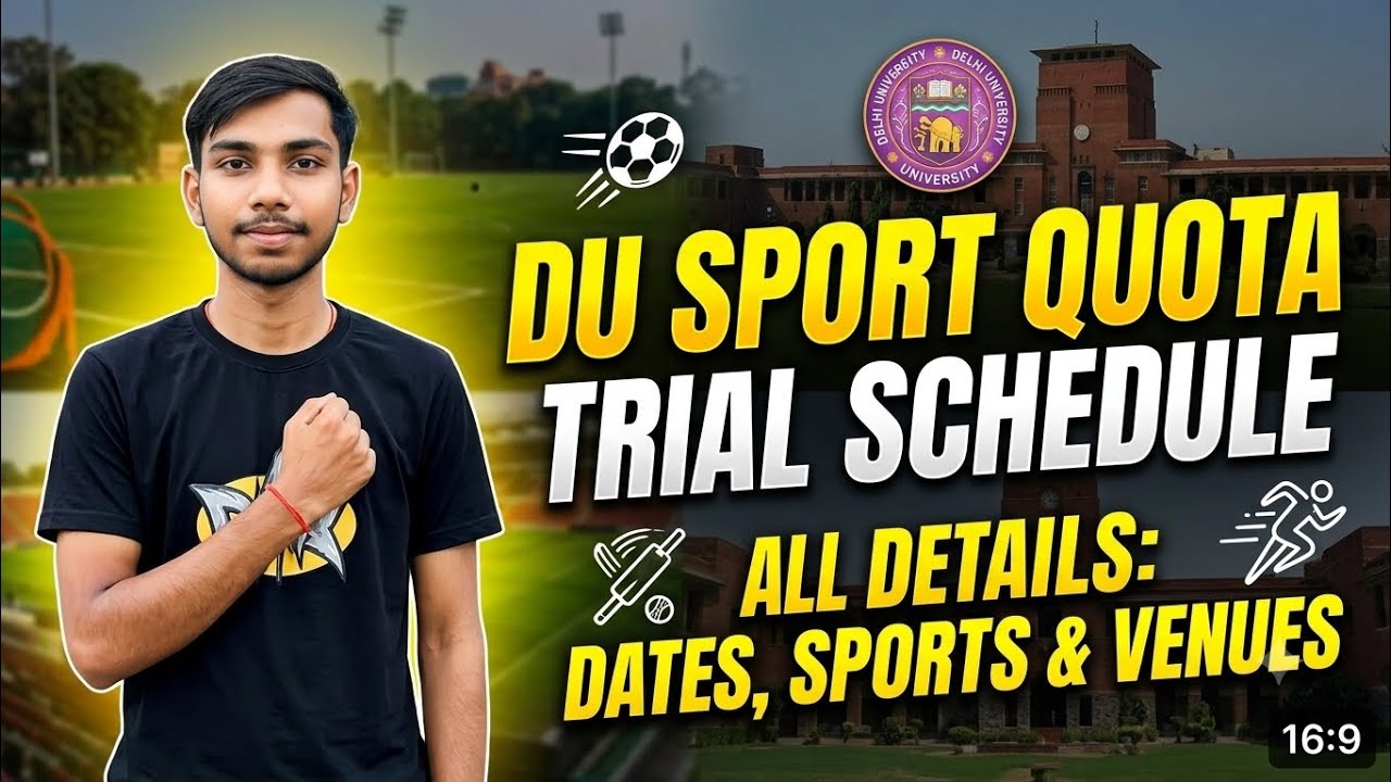 DU Sports Quota Trial Schedule 2026 🏆 Date, Time & Venue | Complete Details
