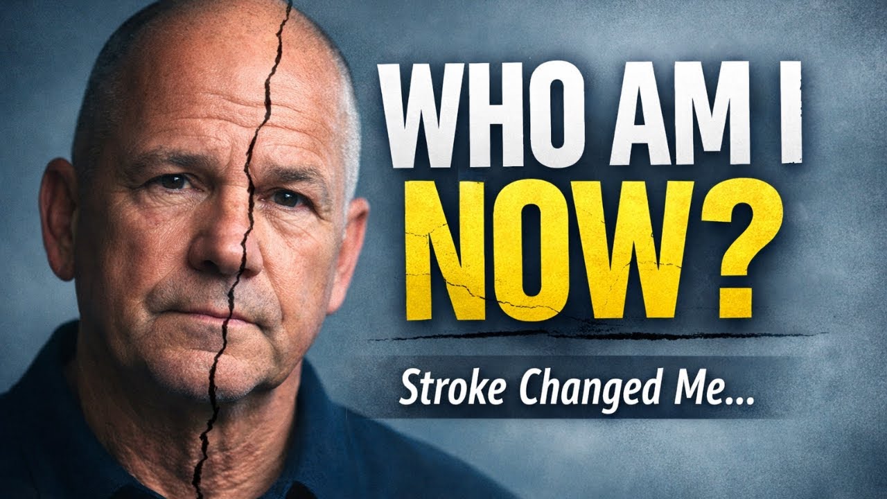 “Who Am I Now? — Stroke and Identity”