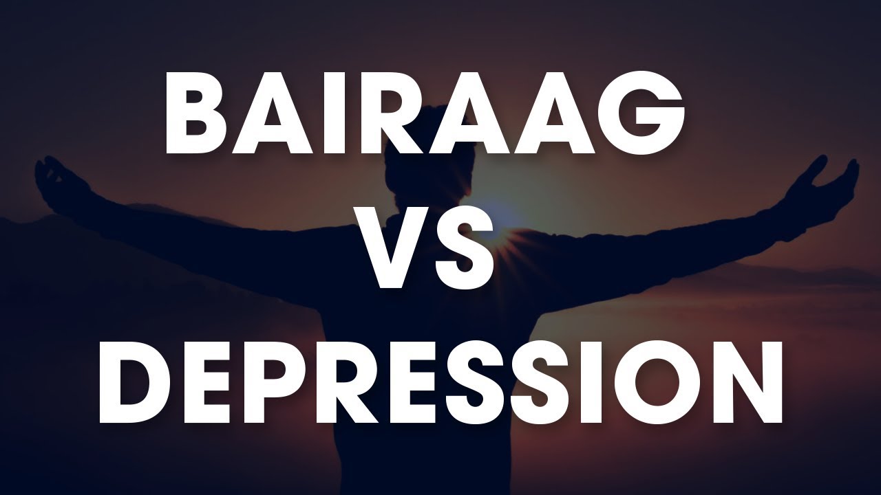 What’s the difference between Bairaag & Depression? #BasicsMondayMotivation