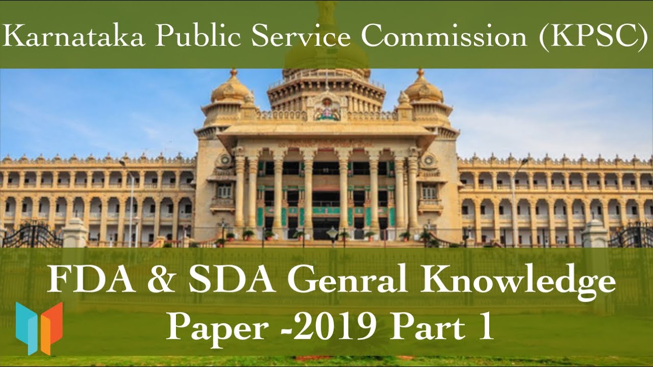 KPSC | FDA and SDA | General Knowledge Question Paper -2019 Part 1