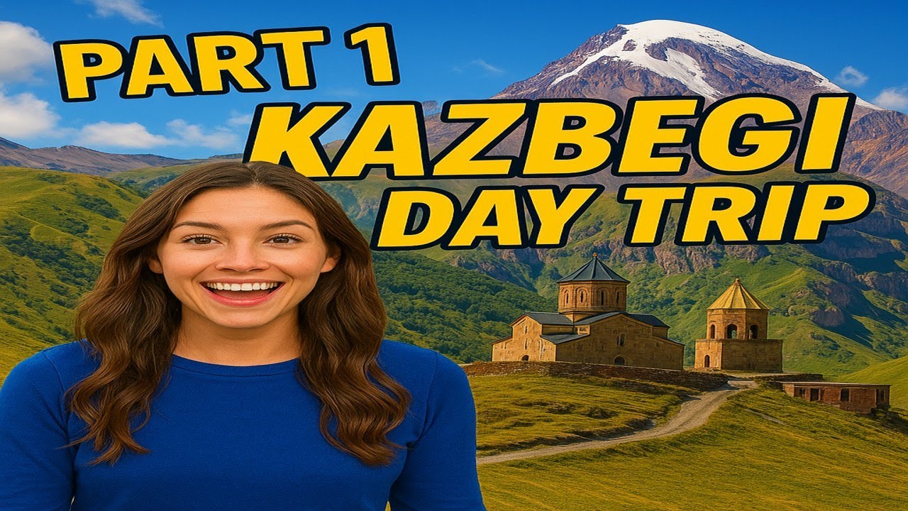 ✅ PART 1: Day Trip to Kazbegi (Georgia) from Tbilisi