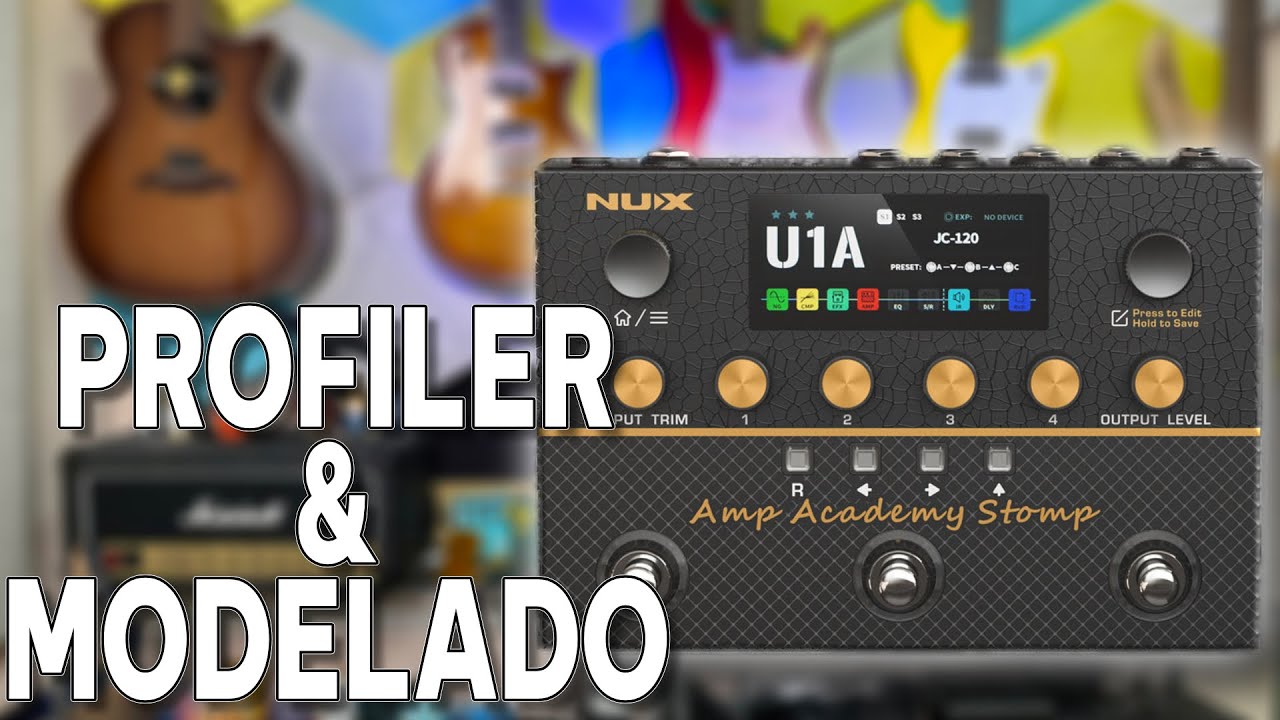 MODELADO y perfiles NAM!!! NUX Amp Academy Stomp