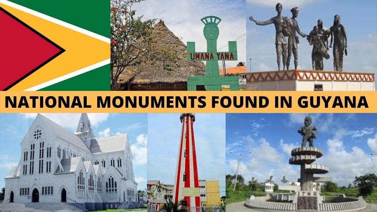National Monuments in Guyana