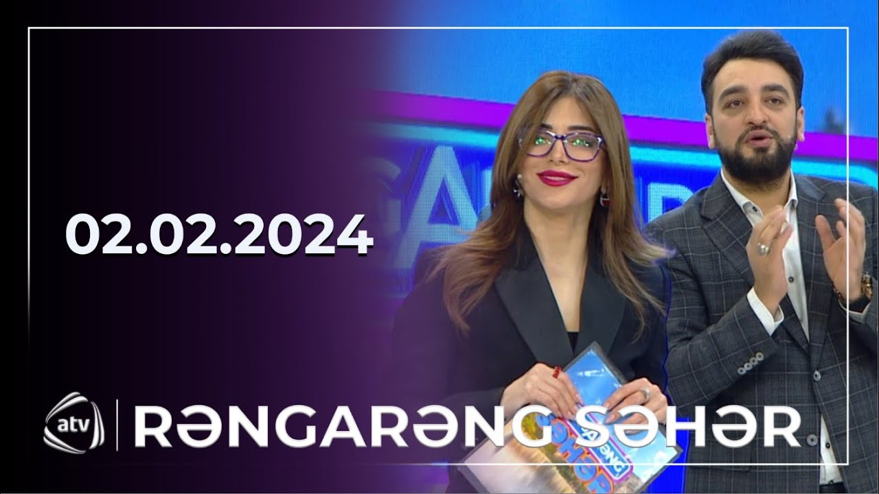 Rəngarəng səhər - Telli Borçalı, Fəzail Miskinli, Avdı Musayev, Totu, Şahin Məmmədov / 02.02.2024