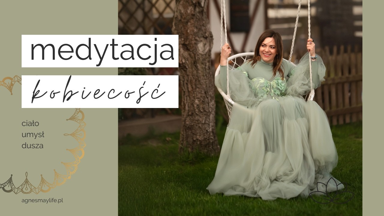 Medytacja Kobiecość