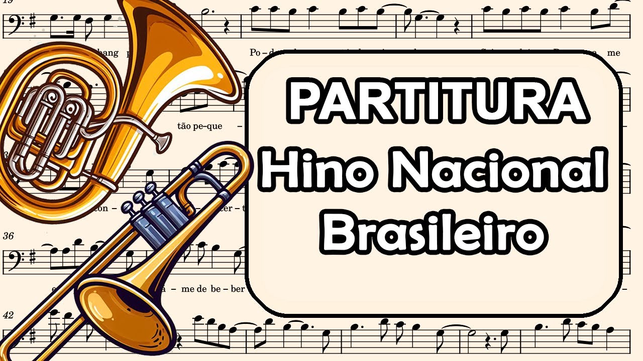 Hino Nacional Brasileiro - Partitura para Trombone, Bombardino e Violoncelo