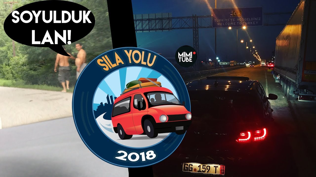 Sila Yolu 2018 - Golf 6 GTi - GÜMRÜKDEN GEÇEMEDIK?!