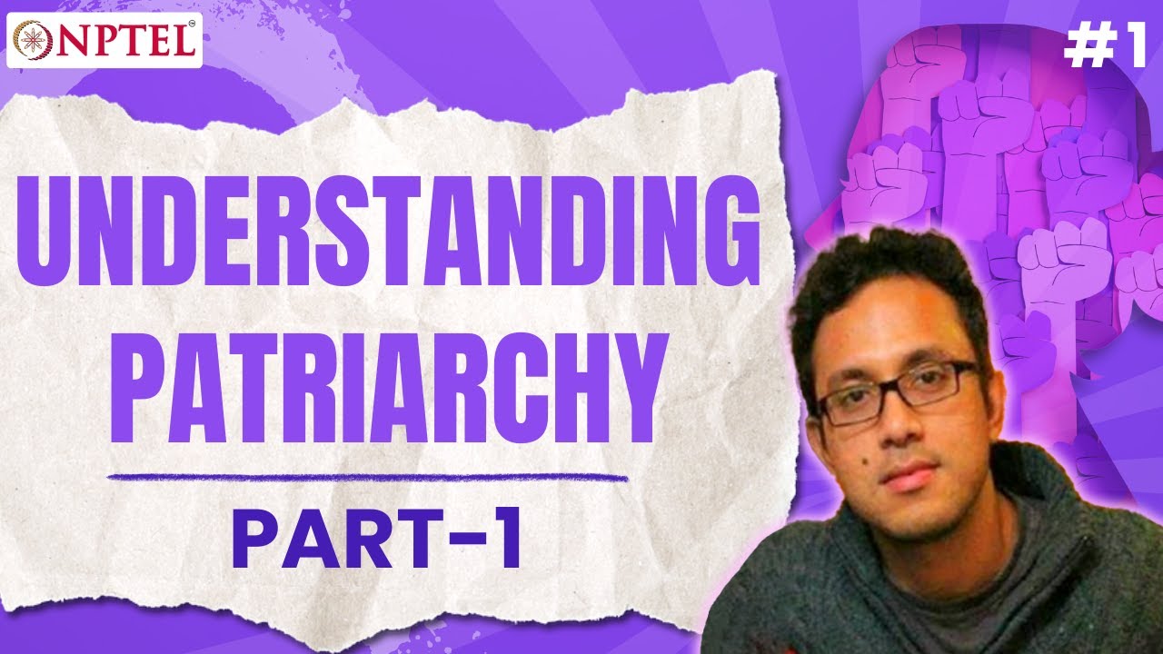 #1 Understanding Patriarchy | Part 1 | Feminist Writings