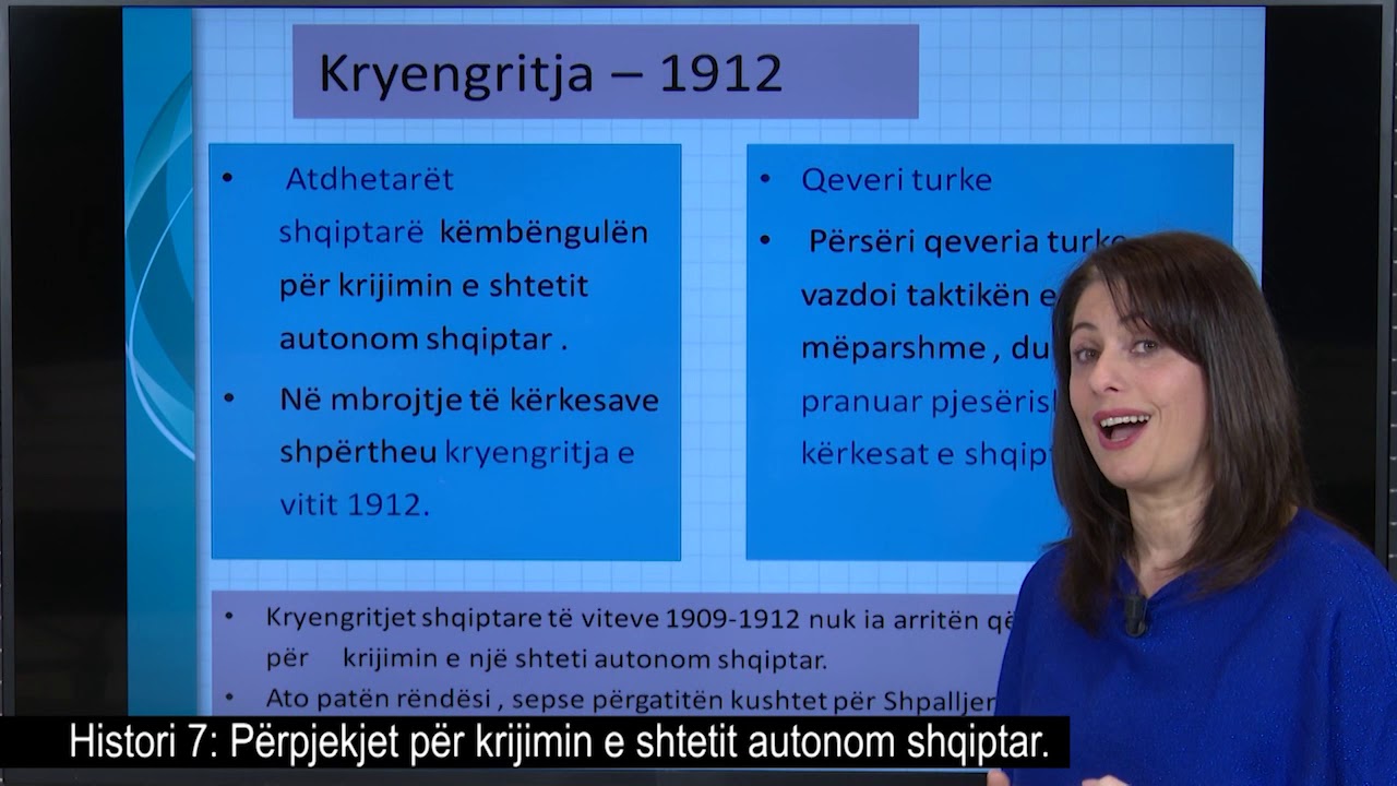 Histori 7 - Përpjekjet për krijimin e shtetit autonom shqiptar