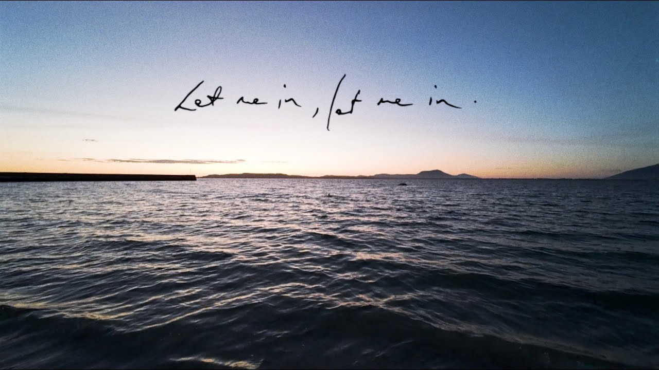 Dermot Kennedy - Let Me In (Lyric Video)