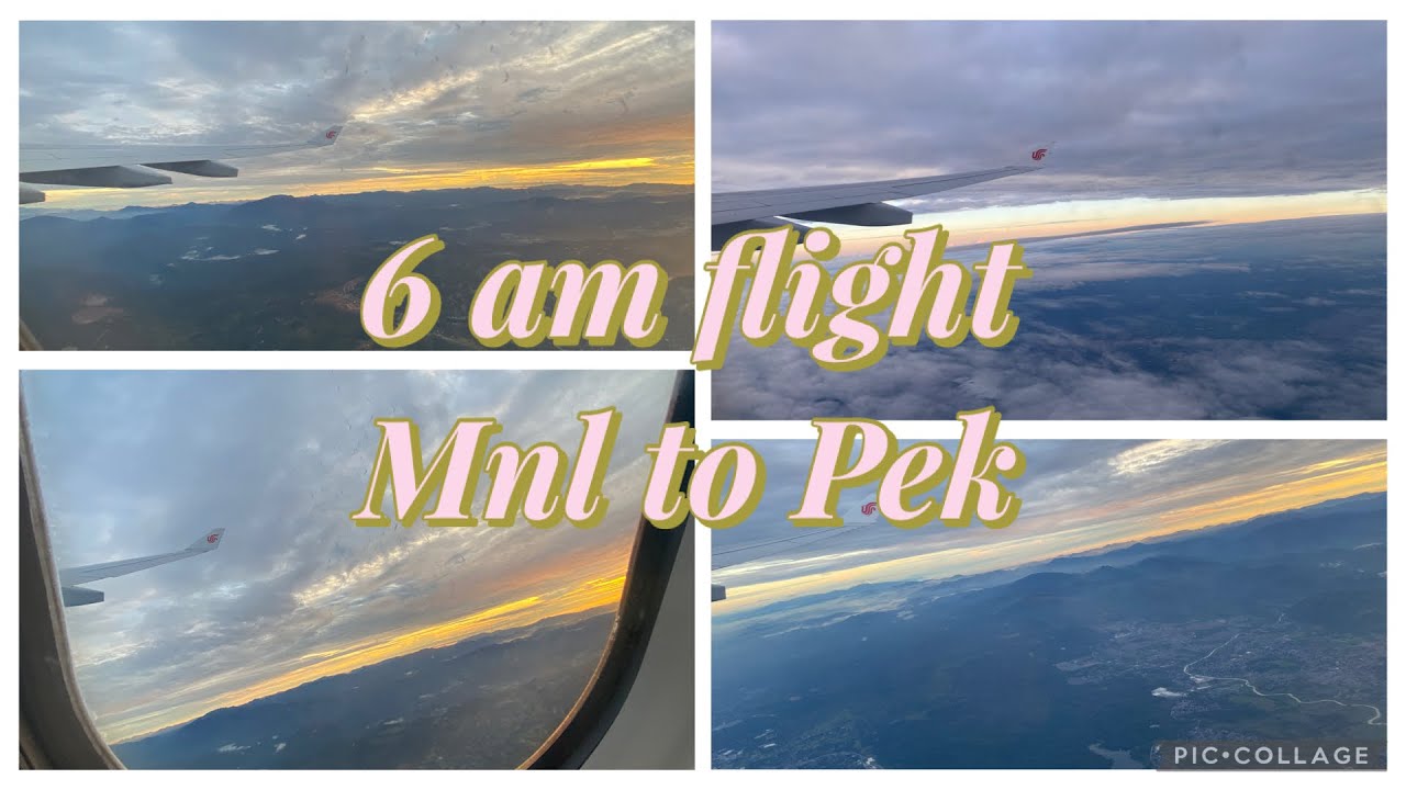 6 am flight, MNL to PEK (Beijing)