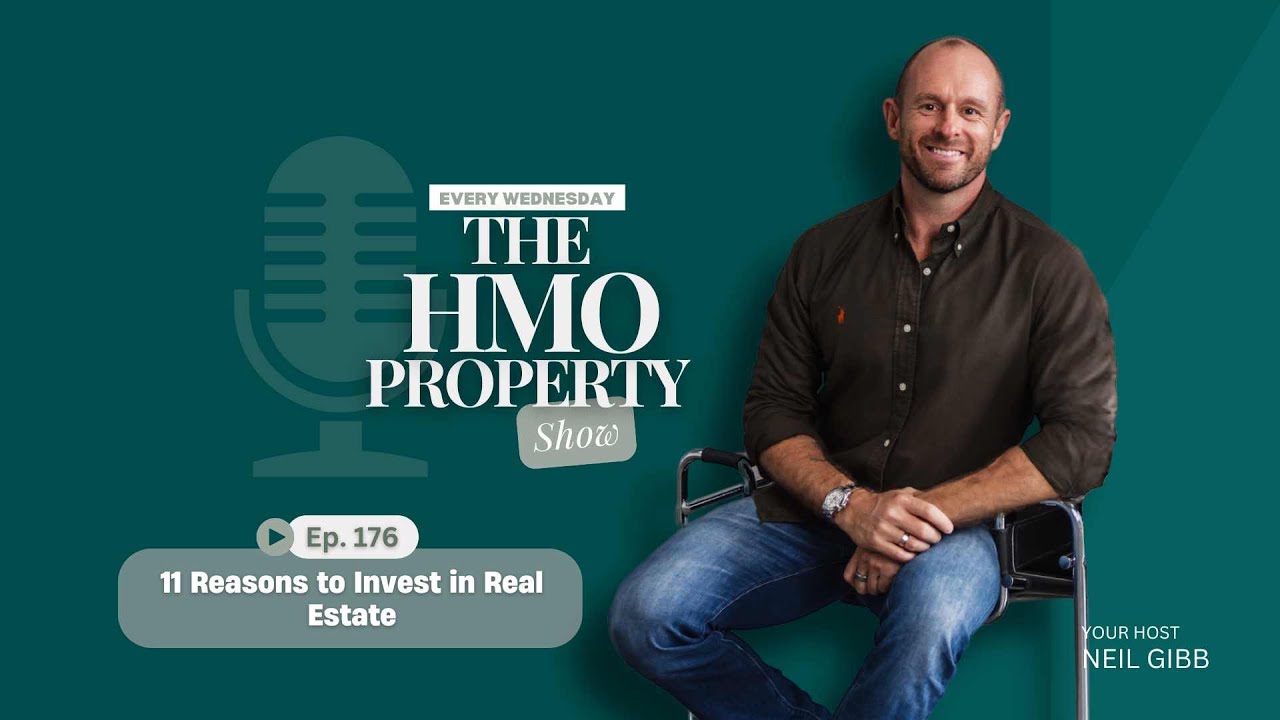 EP.176 – 11 Reasons to Invest in Real Estate
