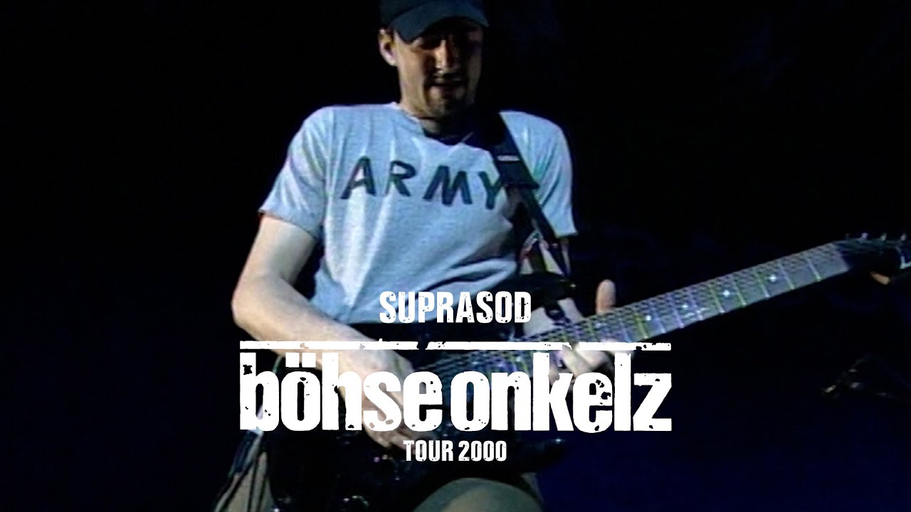 B&ouml;hse Onkelz - Suprasod (Tour 2000)