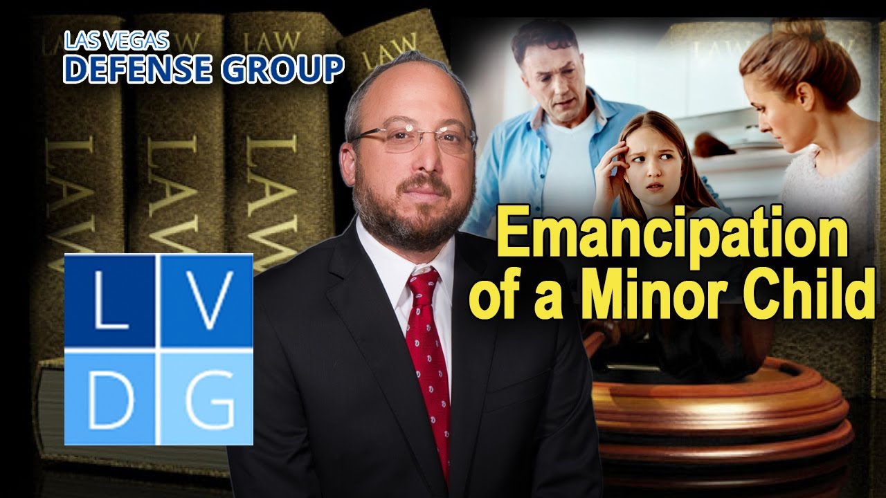 Emancipation of a Minor Child in Nevada