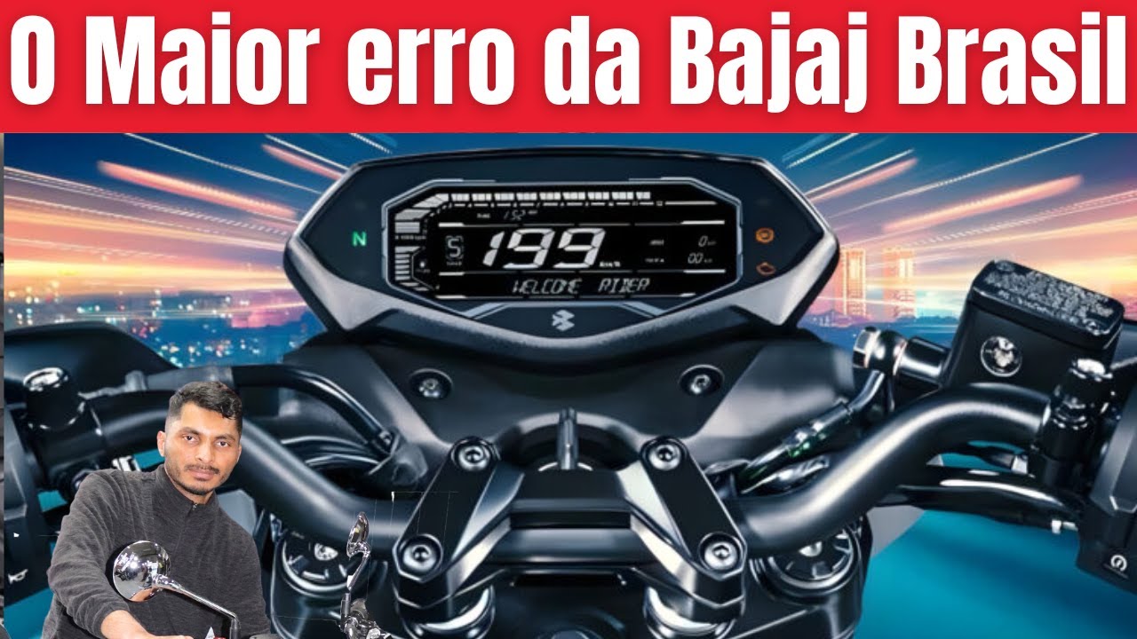 O MAIOR ERRO DA BAJAJ NO BRASIL - PERDEU A CHANCE!