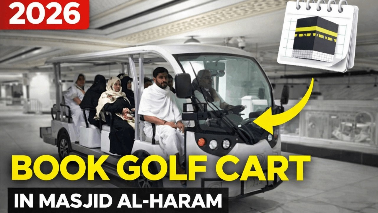 Golf Cart in Masjid al-Haram | Price, Location & Online Booking 2026
