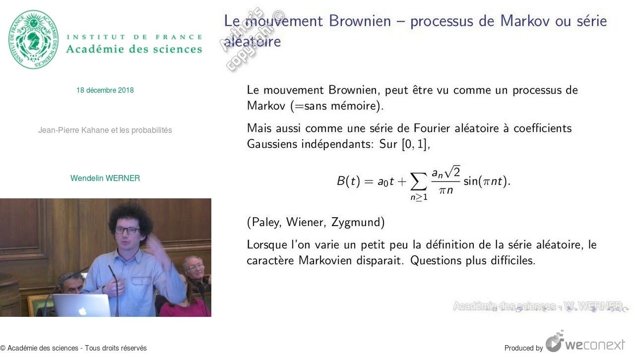 [Conférence] W. WERNER - Jean-Pierre Kahane et les probabilités