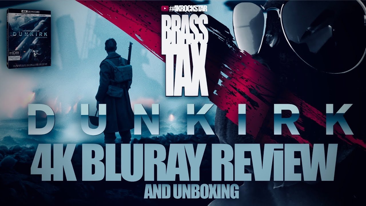 Dunkirk 4K Bluray Review and Unboxing