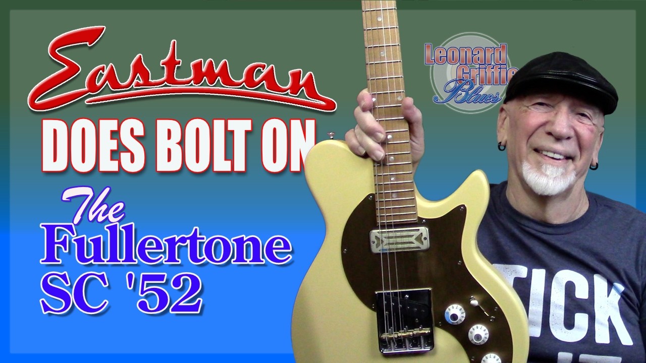 The Eastman Fullertone SC52