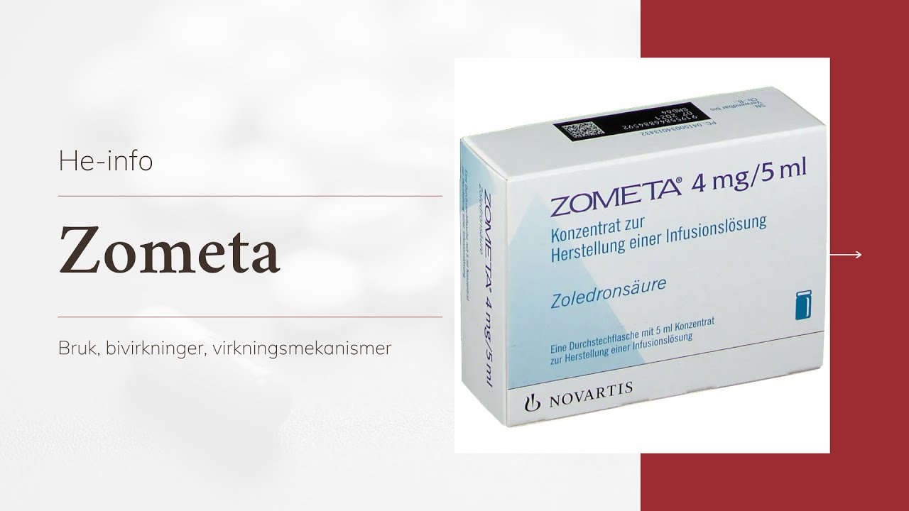 #Zometa: Indikasjoner, kontraindikasjoner, dosering, bivirkninger