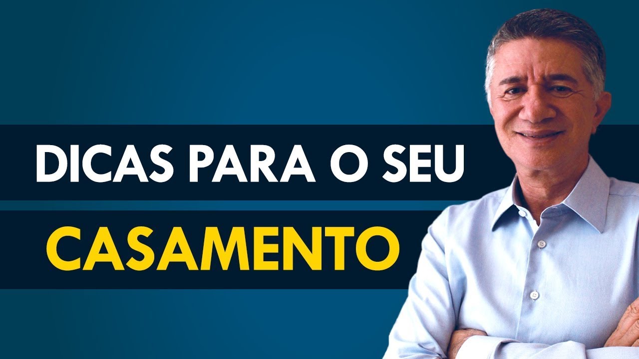 6 Dicas para Melhorar seu Casamento | Dr Geraldo Lopes | Filosofia do Sucesso