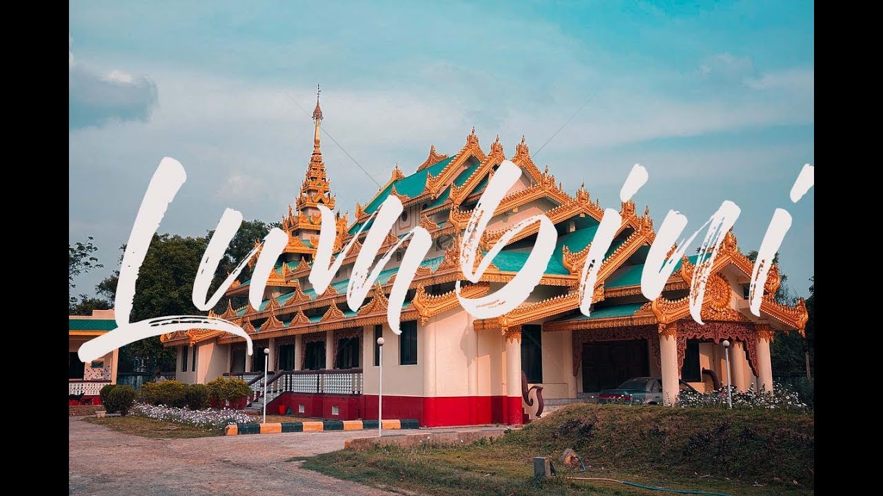 Lumbini - The Birth Place of Gautam Buddha