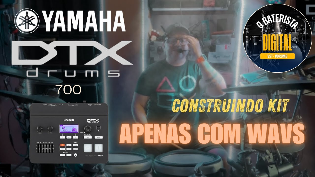 Yamaha DTX-700 - Construindo KIT com Arquivos WAV