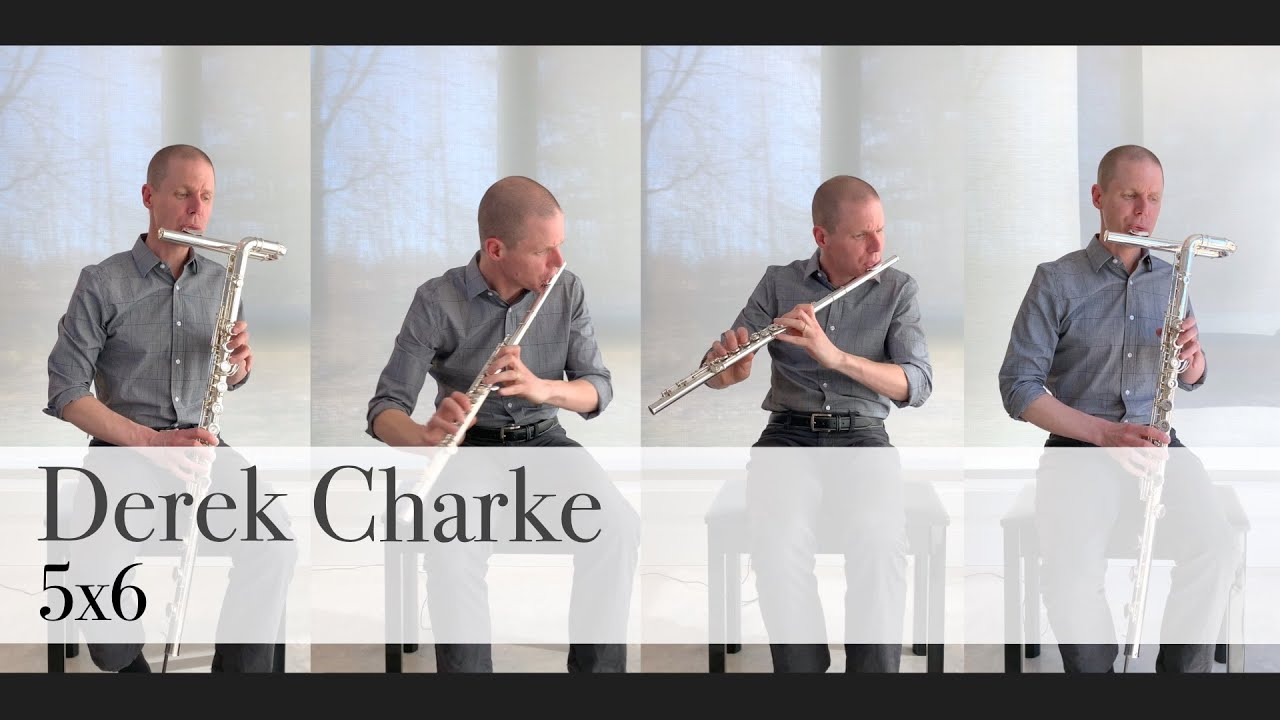 Derek Charke: 5x6 (for flute quartet)