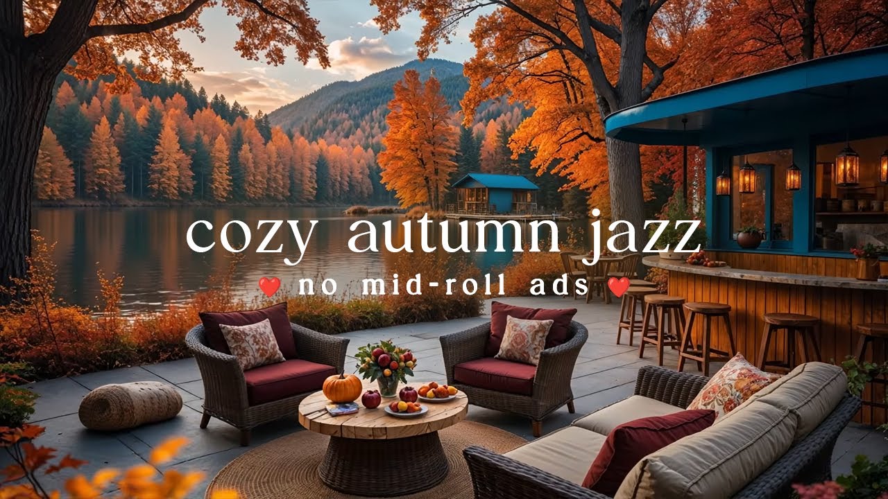 (NO MID-ROLL ADS) 🍂 Autumn Porch Caf&eacute; Jazz &ndash; Cozy Fall Coffee Music for Study & Relaxation