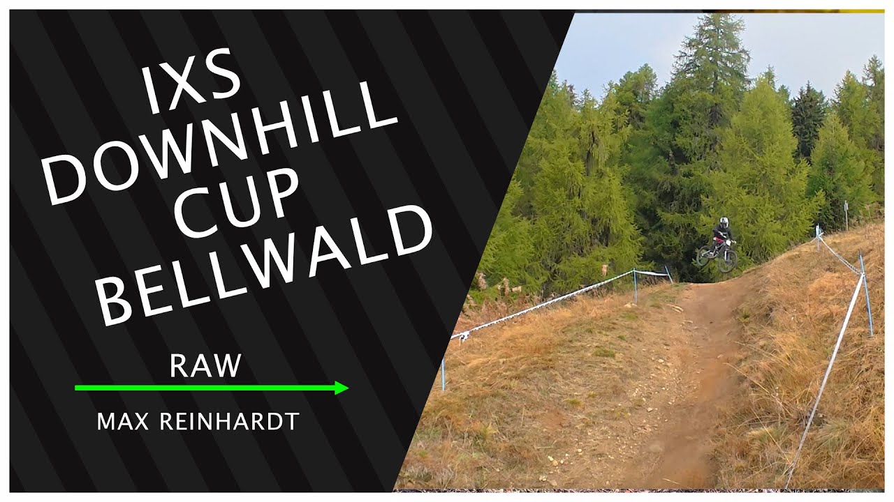 IXS Downhill Cup Bellwald RAW. // Max Reinhardt