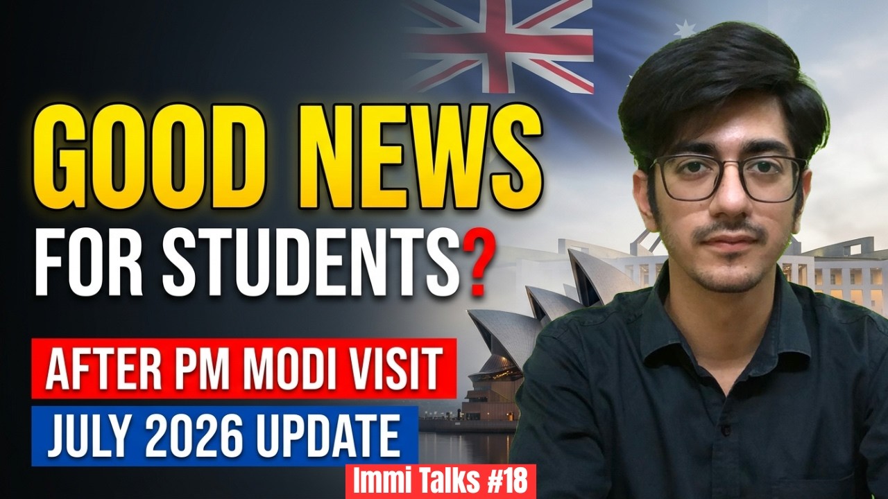 Australia Student Visa July 2026: Good News for Indian Students? After PM Modi Visit
