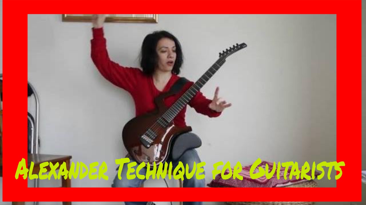 Alexander Technique for Guitarists