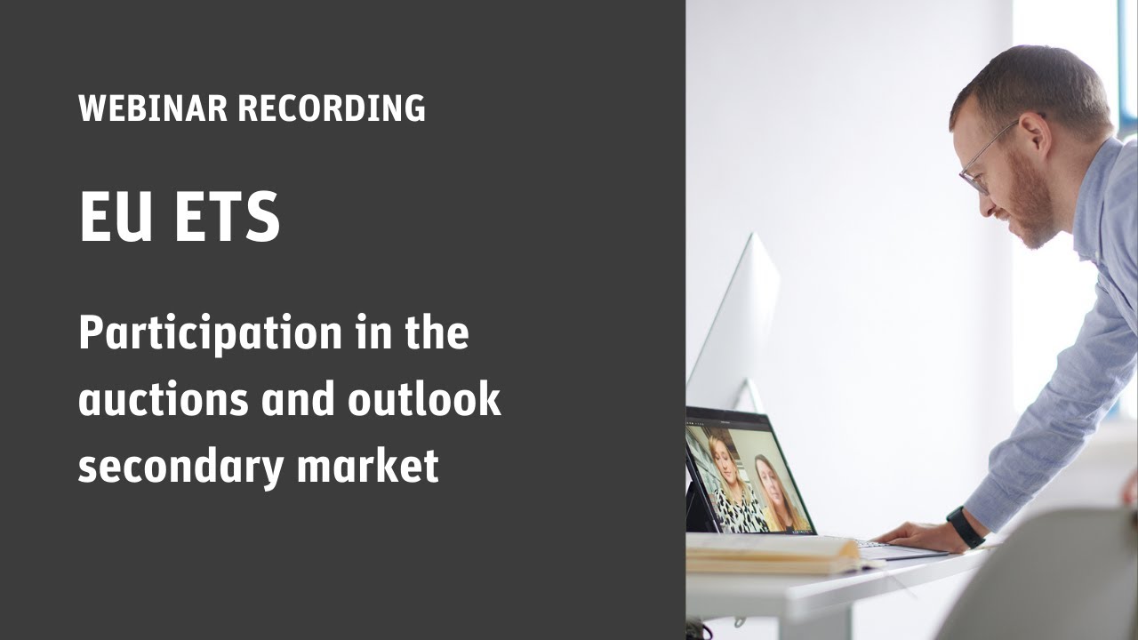 Webinar EU ETS - Participation in the auctions and outlook secondary market