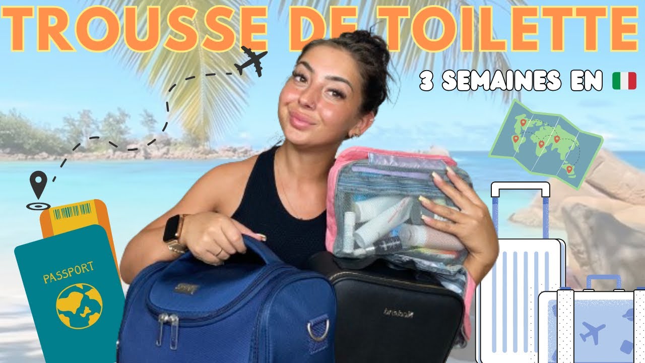 TROUSSE DE TOILETTE VACANCES | MAKEUP, SKINCARE, CHEVEUX, CORPS,… 2024✈️🌍