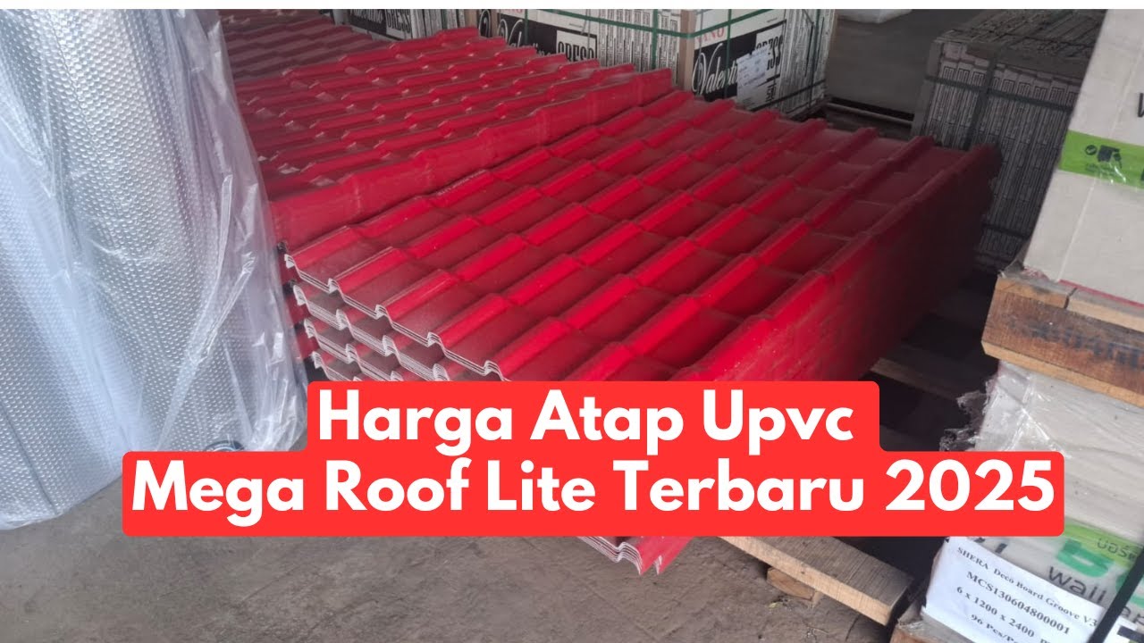 🔴 HARGA ATAP GENTENG UPVC MEGA ROOF LITE TERBARU 2025 ‼ 🔴