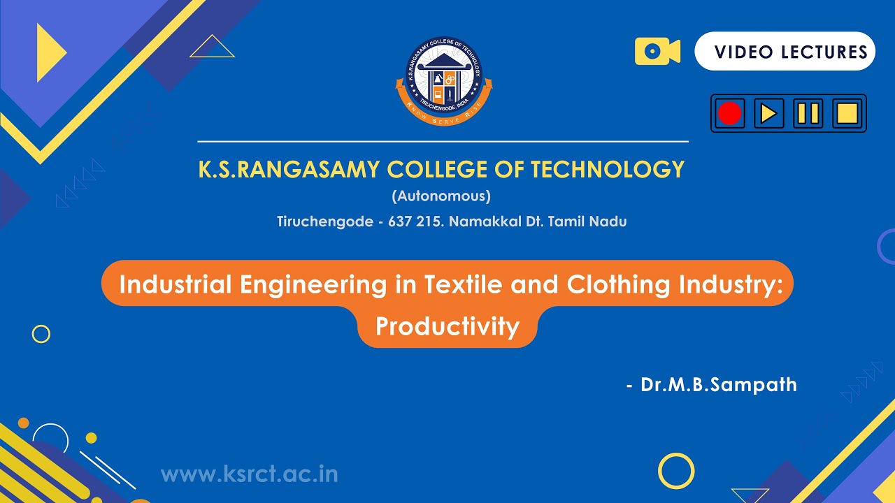 Industrial Engineering in Textile and Clothing Industry: Productivity