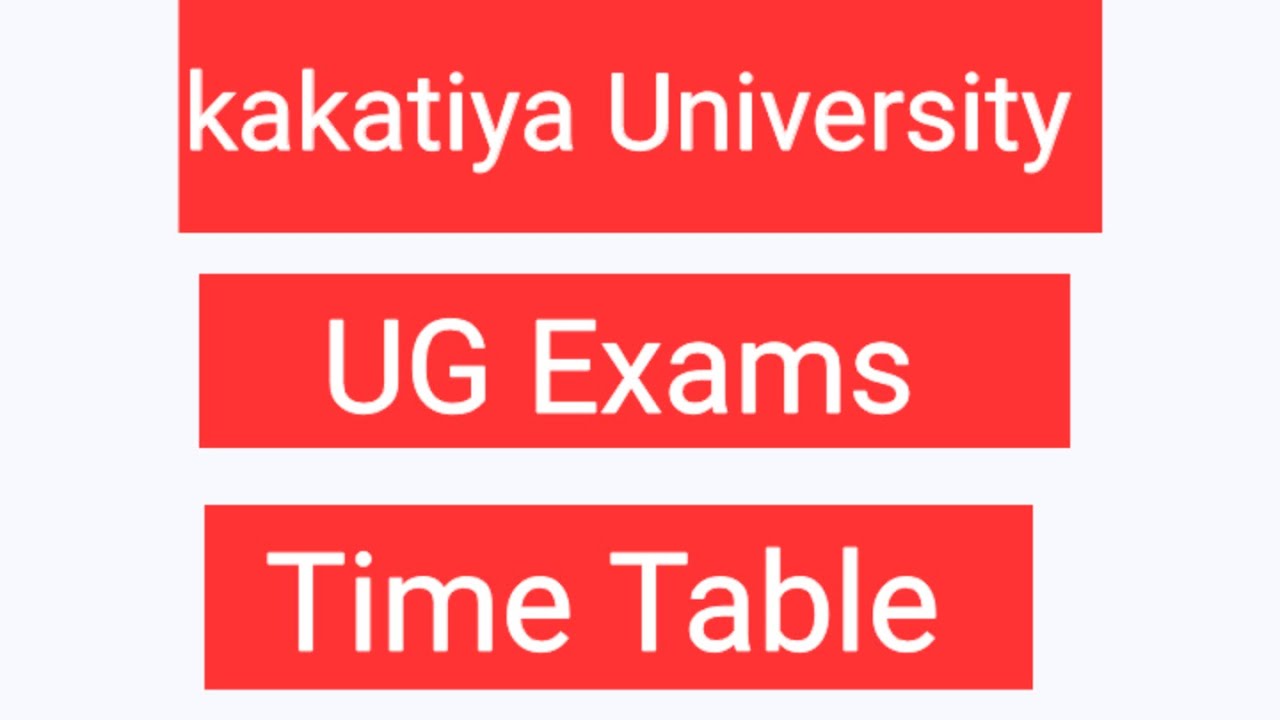 Kakatiya University UG Supplementary Exams Time Table||Watch complete video for Complete Information