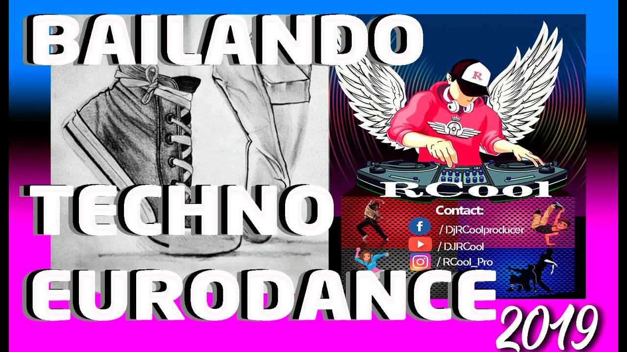 BAILANDO TECHNO EURODANCE 2019 ｜BRUTAL MOVES｜Martik C Rmx｜RCool