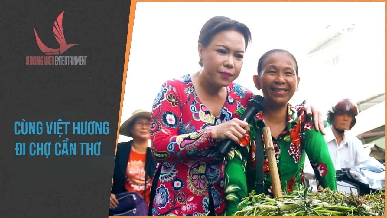 NMAVVN | Cùng Việt Hương đi chợ Cần Thơ