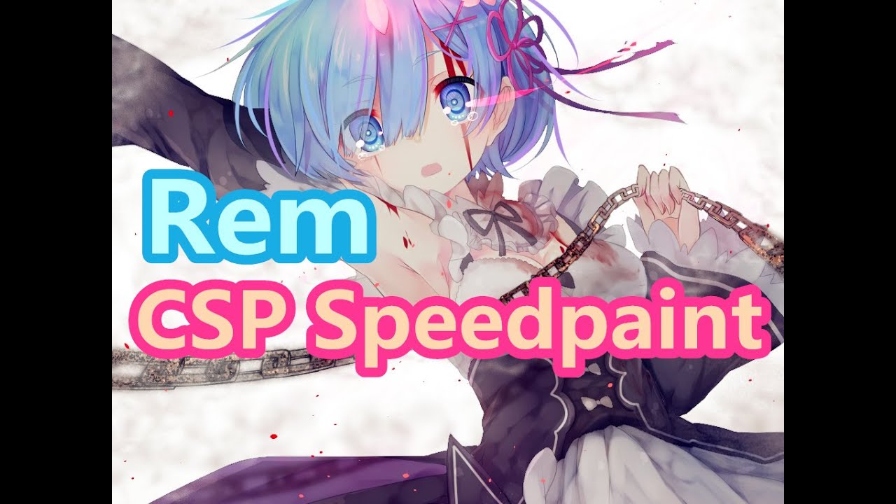 [CLIP STUDIO PAINT] 雷姆 Rem speedpaint
