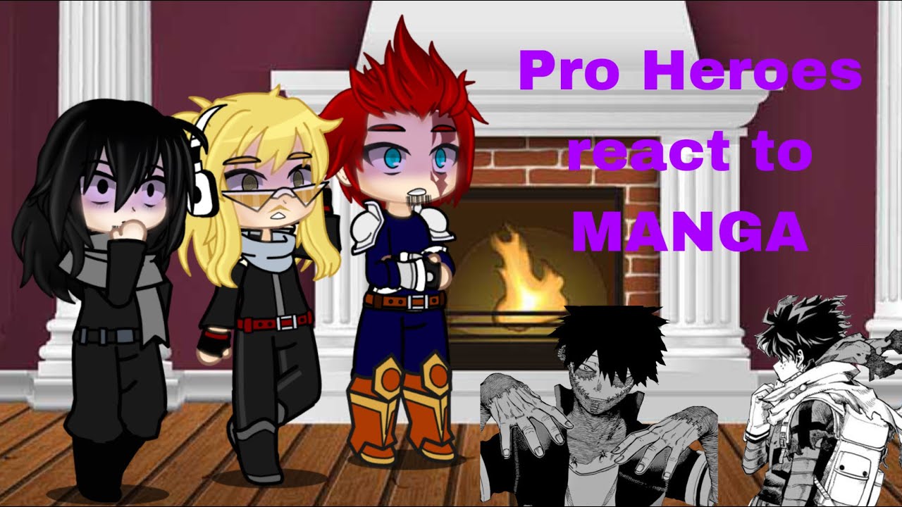 Pro Heroes react to manga // 2/? // Read Warning! //