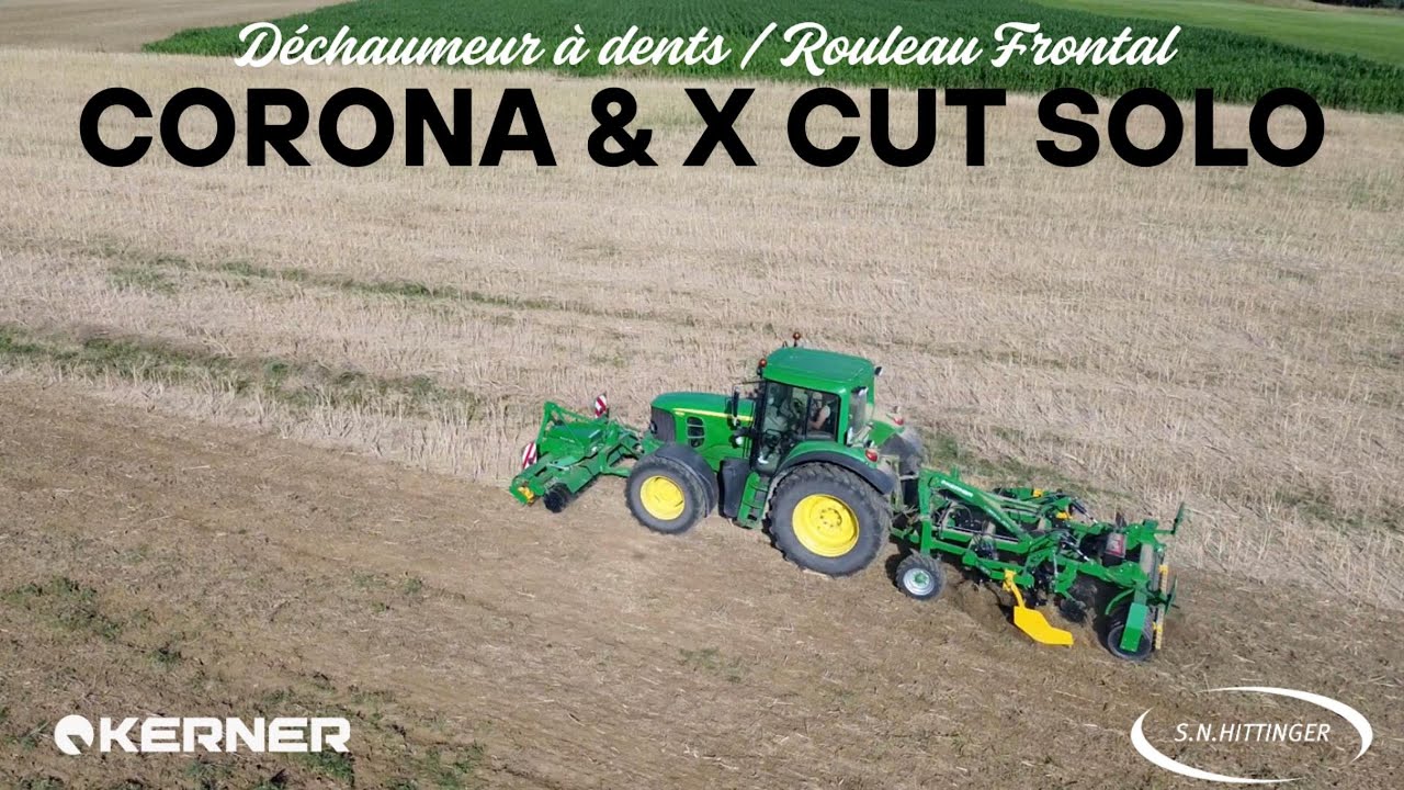 PRÉSENTATION CORONA & X CUT SOLO - KERNER