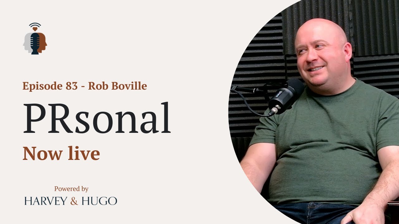 PRsonal EP83 'I realised in my 30s that I had a superpower' - Meet Rob Boville