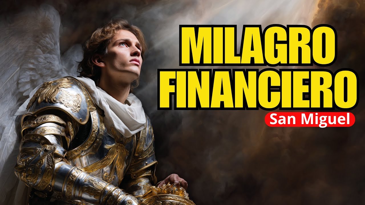 GUERRA ESPIRITUAL: San Miguel Arcángel ROMPE TU POBREZA y Trae Dinero Urgente (Oración Poderosa)
