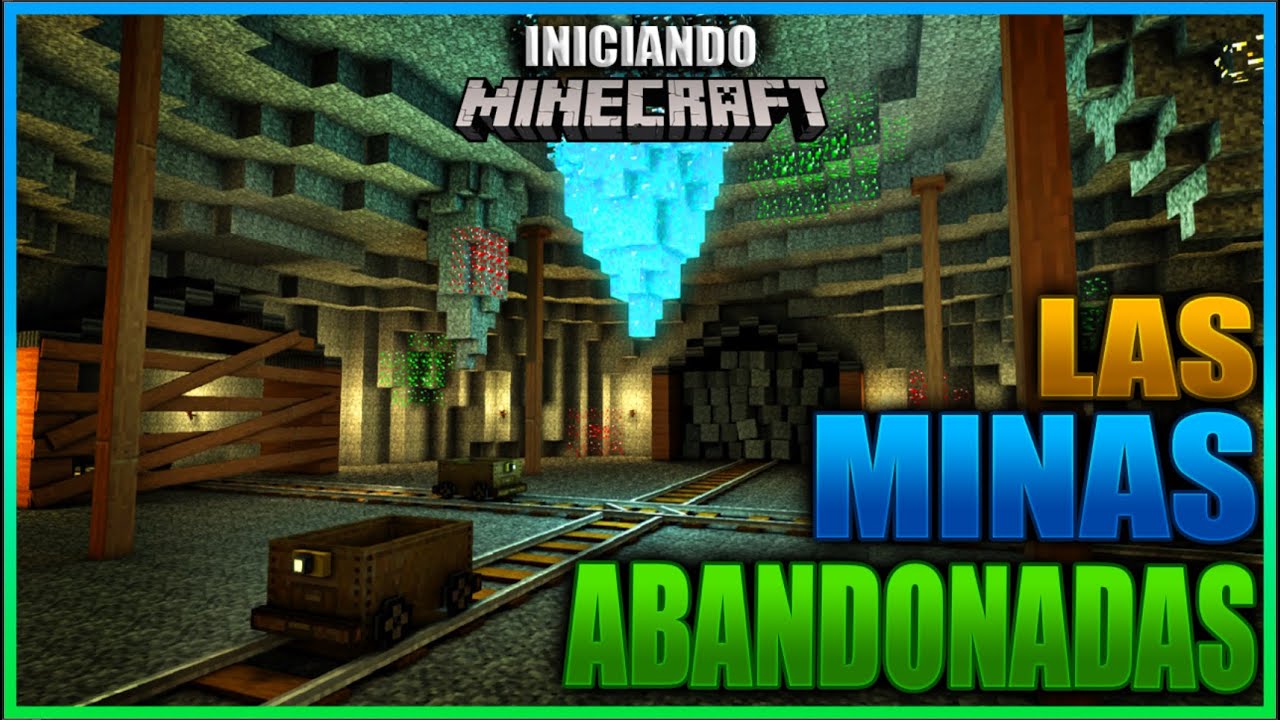 TODO SOBRE LAS MINAS ABANDONADAS [MINESHAFT] COMO ENCONTRARLAS Y QUE SON | INICIANDO MINECRAFT Ep 14