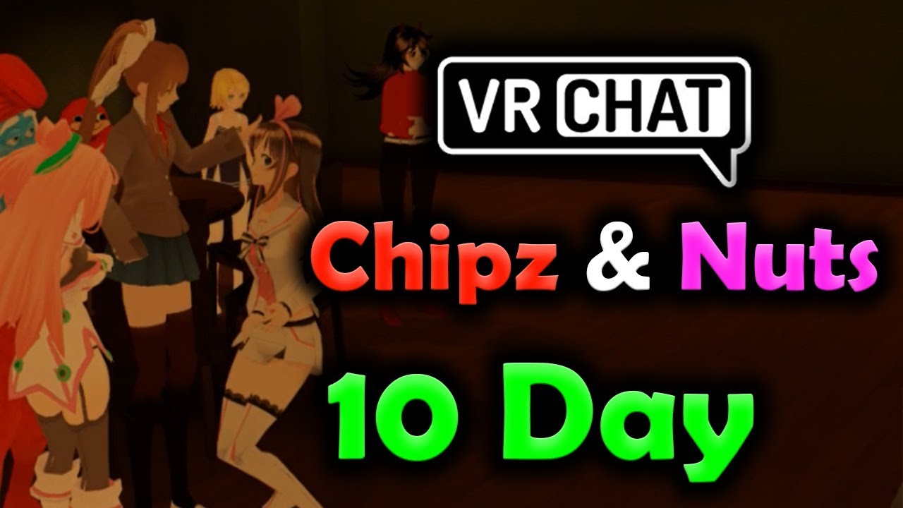 [10 DAY PART 2/4] Chipz and Nuts VRChat - Nuts meets Monika and Vigor (ROLEPLAY)