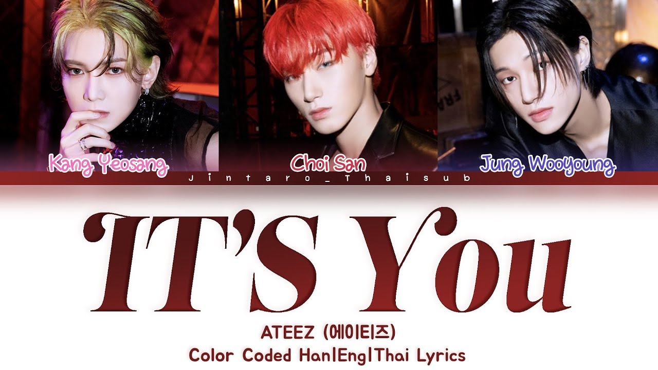 [THAISUB] ATEEZ - IT'S You | Color Coded lyrics #จินทาโร่ไทยซับ
